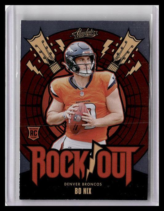 2024 Panini Absolute #RO-BNX Bo Nix Rock Out