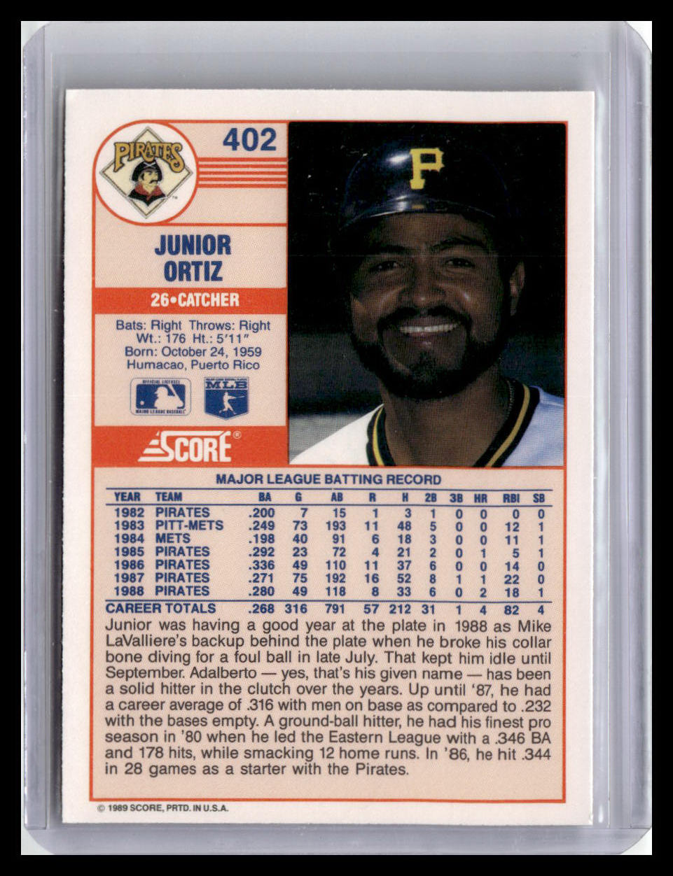 1989 Score #402 Junior Ortiz