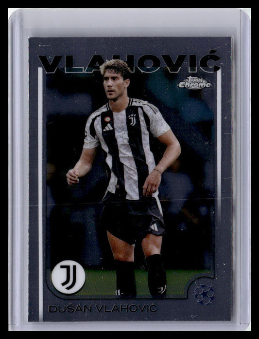2024-25 Topps Chrome UEFA Club Competitions #176 Dušan Vlahović