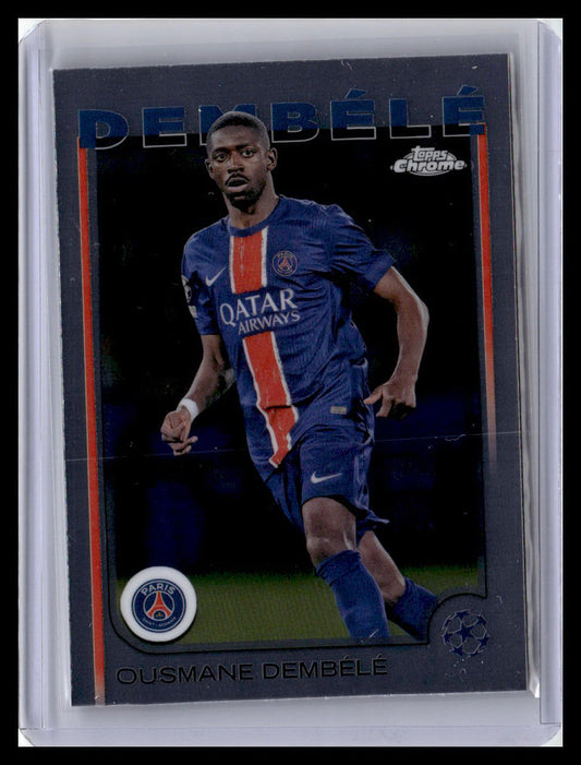 2024-25 Topps Chrome UEFA Club Competitions #109 Ousmane Dembélé