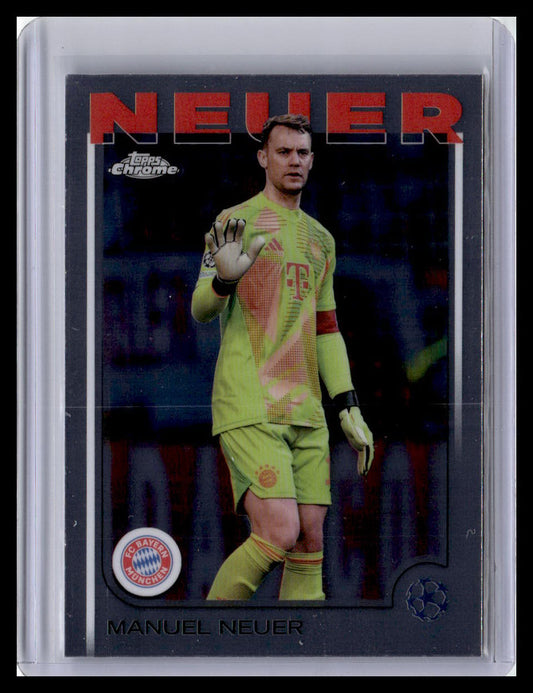 2024-25 Topps Chrome UEFA Club Competitions #101 Manuel Neuer