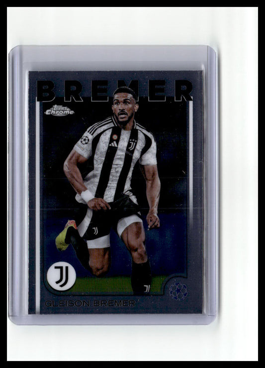 2024-25 Topps Chrome UEFA Club Competitions #107 Gleison Bremer