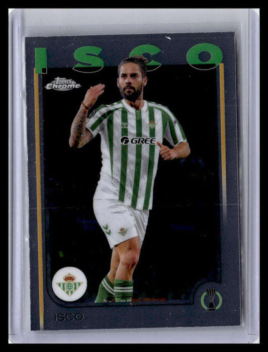 2024-25 Topps Chrome Sapphire Edition UEFA Club Competitions #143 Isco