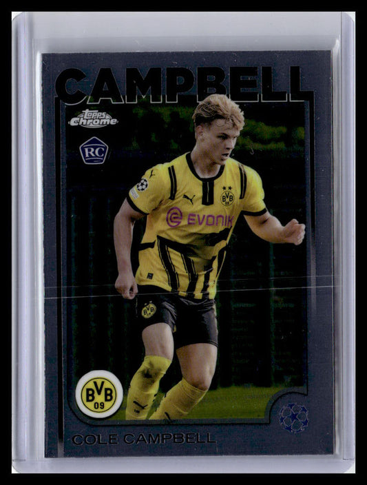 2024-25 Topps Chrome UEFA Club Competitions #191 Cole Campbell Refractor