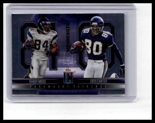 2024 Topps Signature Class #PP-12 Cris Carter / Randy Moss Paramount Pairings