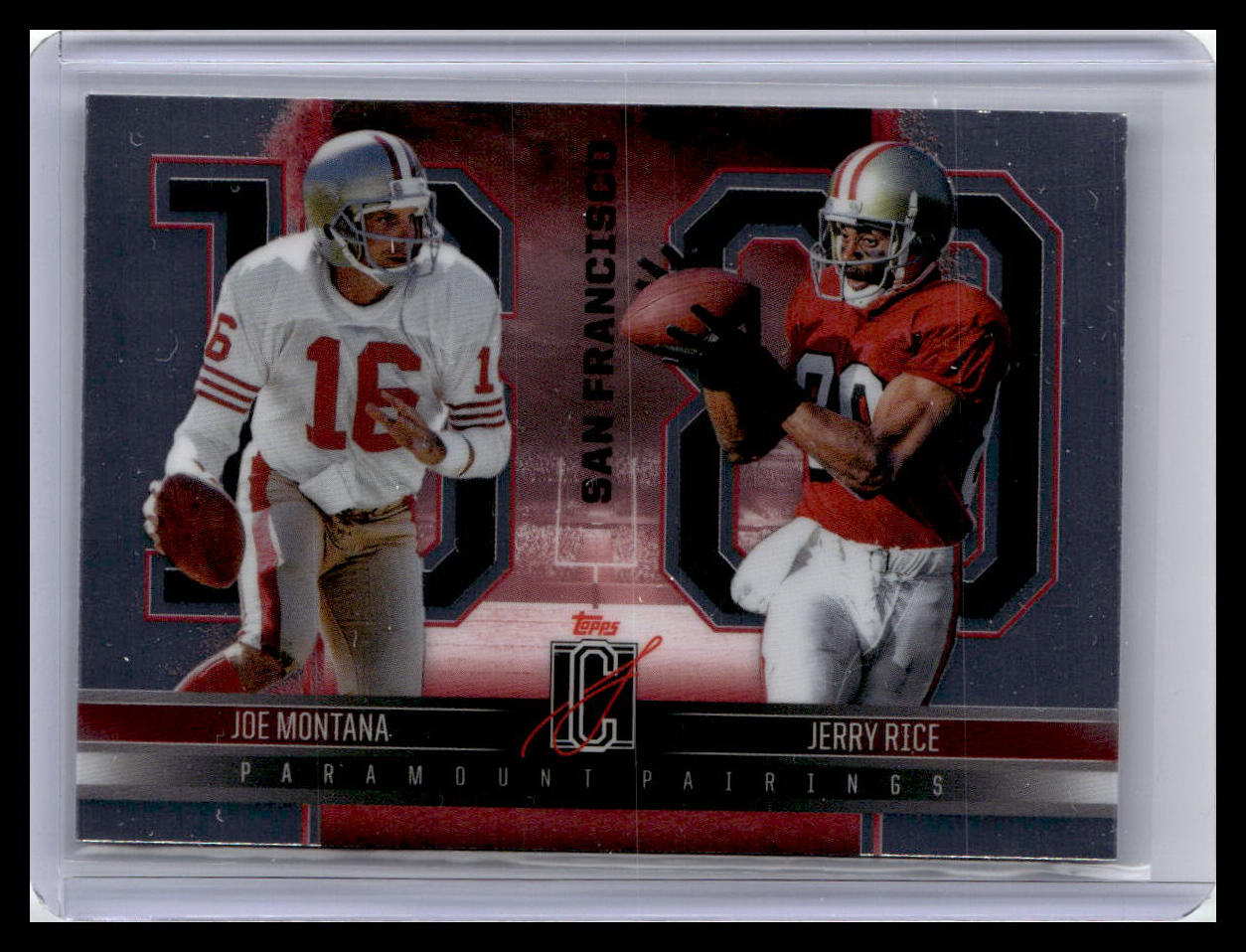 2024 Topps Signature Class #PP-13 Jerry Rice / Joe Montana Paramount Pairings