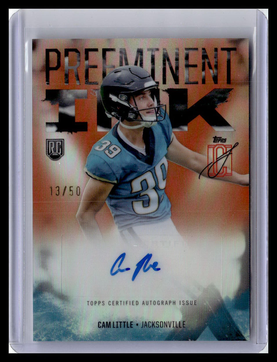2024 Topps Signature Class #PI-CLI Cam Little Preeminent Ink Auto Orange 13/50