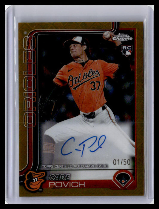 2025 Topps Chrome Logofractor #RA-CP Cade Povich Rookie Autographs Gold 1/50
