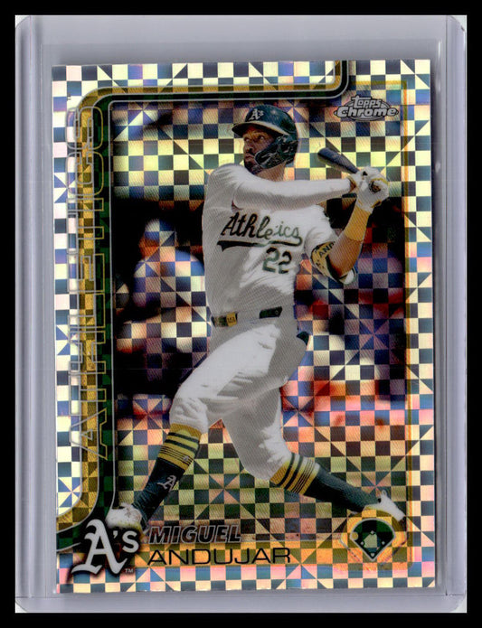2025 Topps Chrome #45 Miguel Andujar X-Fractors