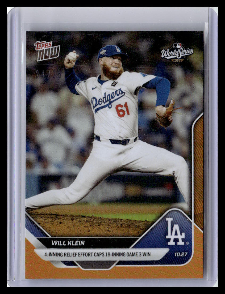 2025 Topps Now #907 Will Klein Orange Foil 24/25