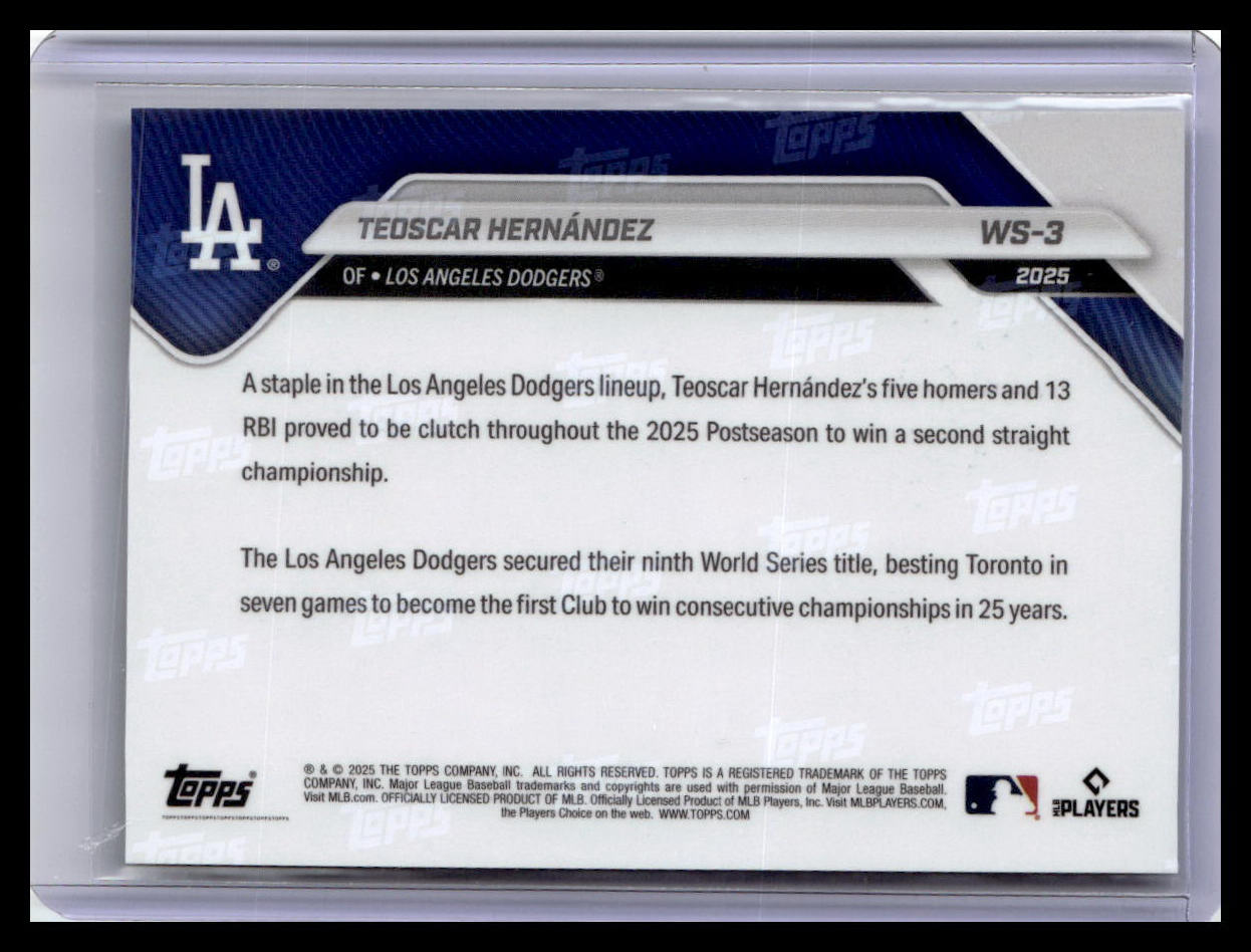 2025 Topps Now World Series Champions LA Dodgers #WS-3 Teoscar Hernandez