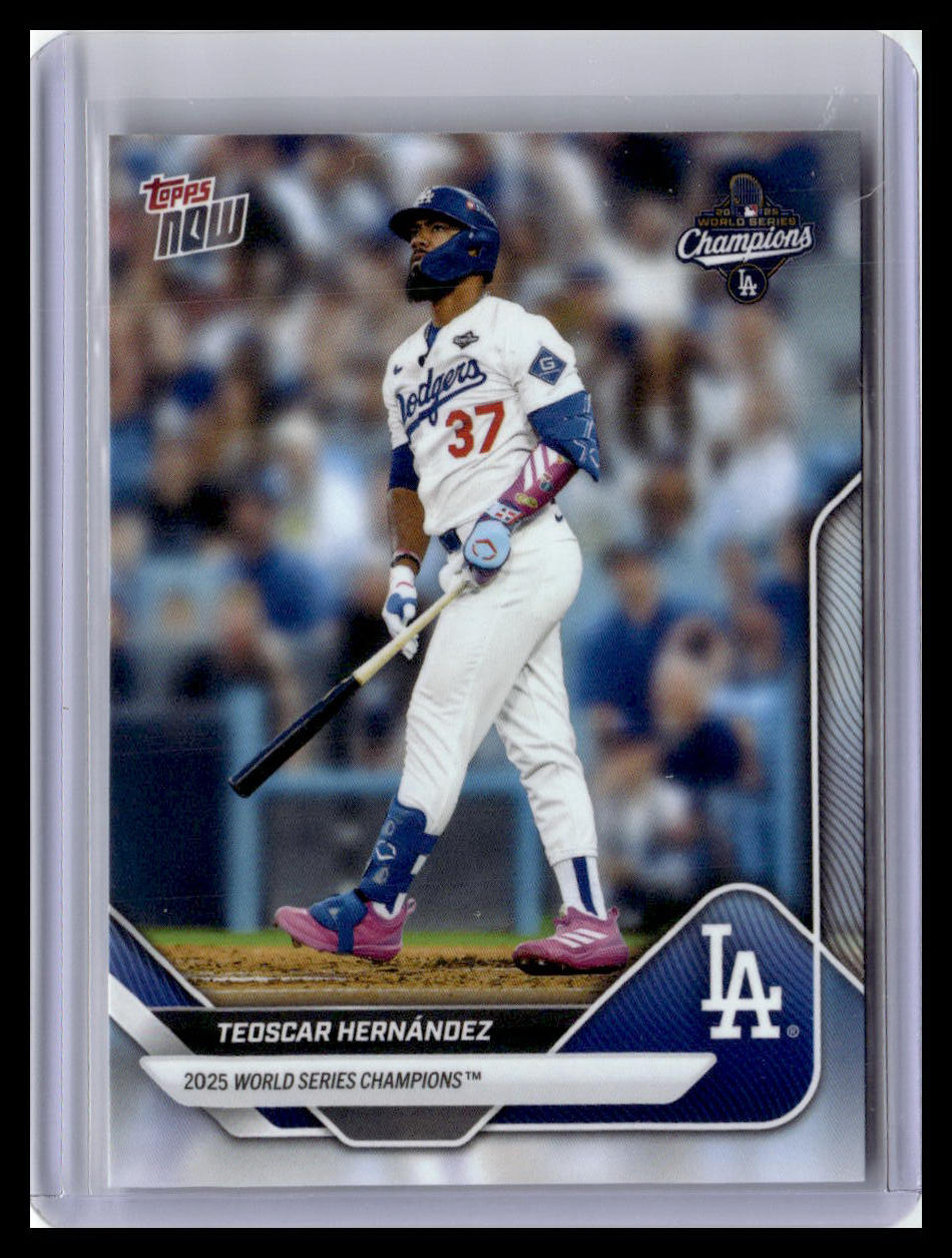 2025 Topps Now World Series Champions LA Dodgers #WS-3 Teoscar Hernandez