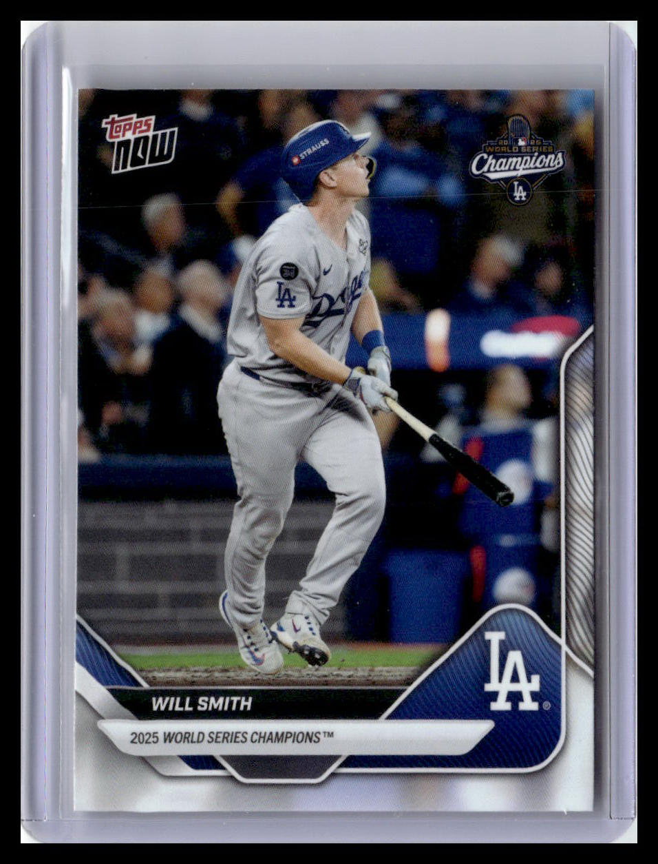 2025 Topps Now World Series Champions Los Angeles Dodgers #WS-6 Will Smith