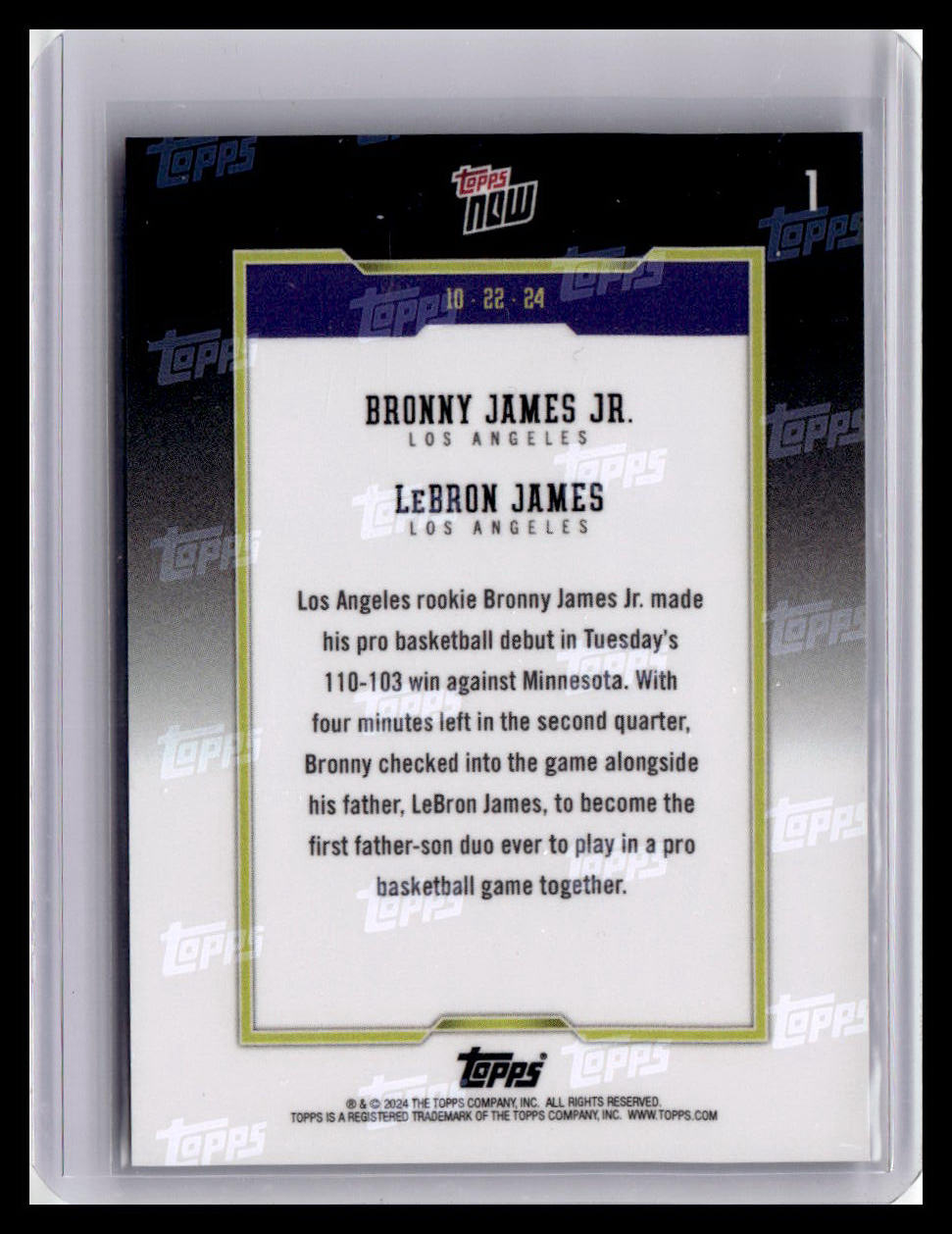 2024-25 Topps Now #1 Bronny James Jr. / LeBron James PR74453