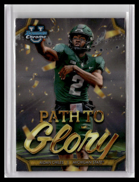 2024 Bowman University Chrome #PG-18 Aidan Chiles Path To Glory
