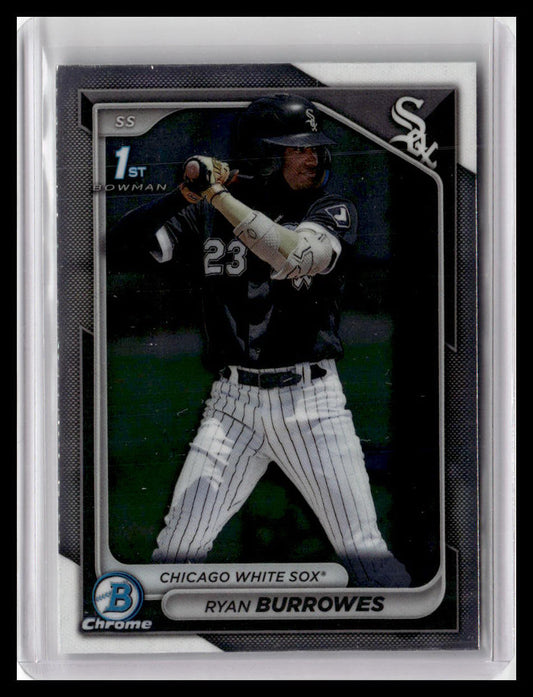 2024 Bowman #BCP-119 Ryan Burrowes Chrome Prospects