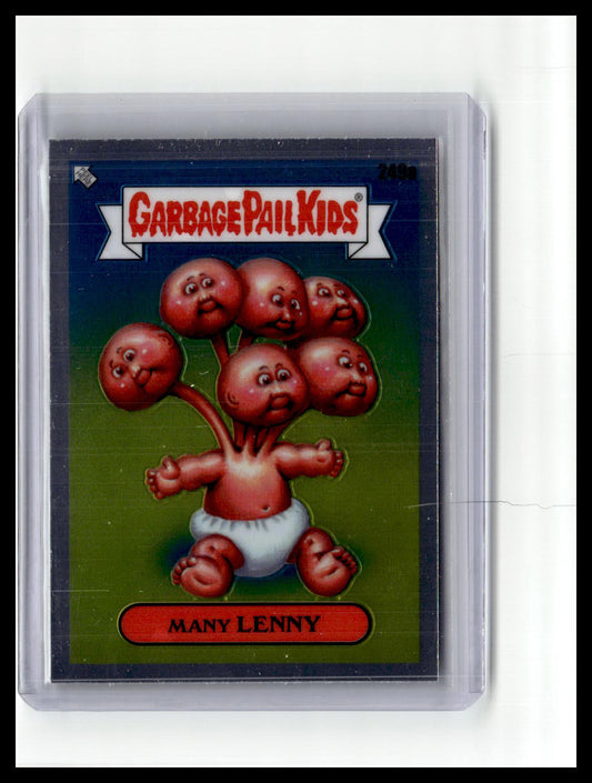 2023 Topps Chrome Garbage Pail Kids Original Series 6 #249a Many Lenny