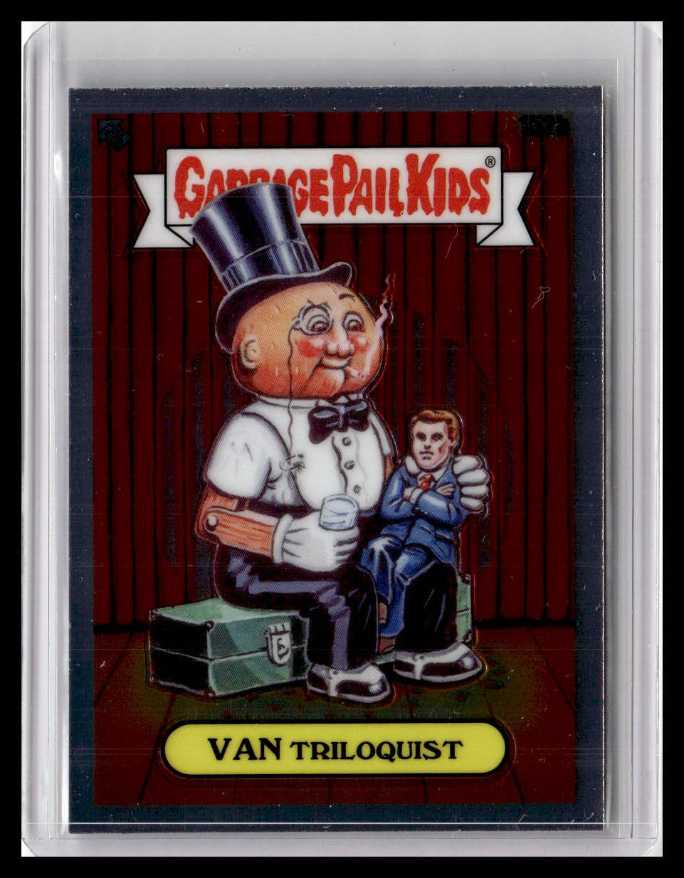 2021 Topps Chrome Garbage Pail Kids Original Series 4 #152b Van Triloquist