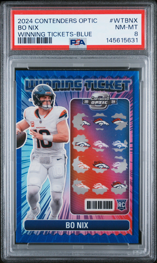 2024 Contenders Optic #WTBNX Bo Nix Winning Ticket Blue 33/99 PSA 8
