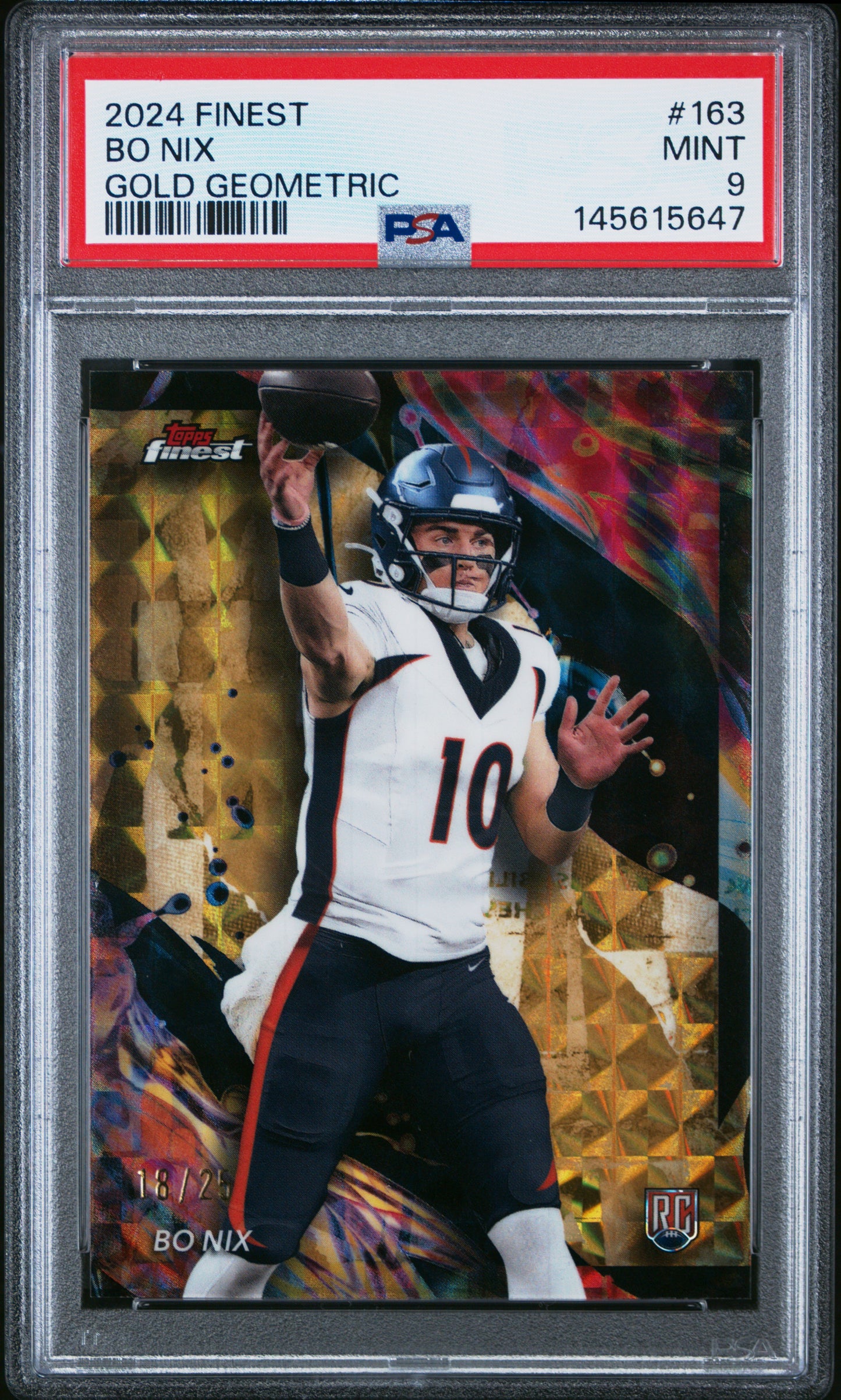 2024 Topps Finest #163 Bo Nix Gold Geometric 18/25 PSA 9