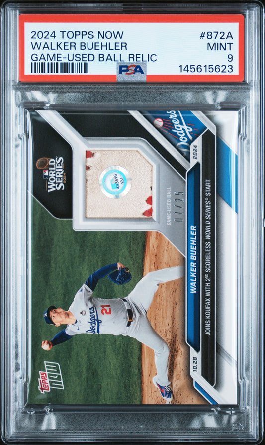 2024 Topps Now #872A Walker Buehler Game-Used Ball Relic 7/25 PSA 9