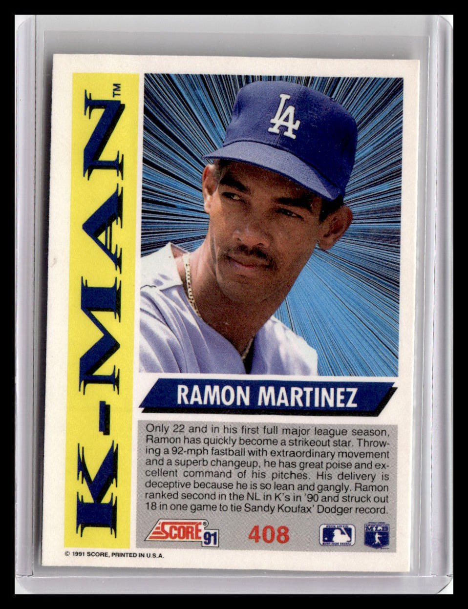 1991 Score Ramon Martinez K-Man #408