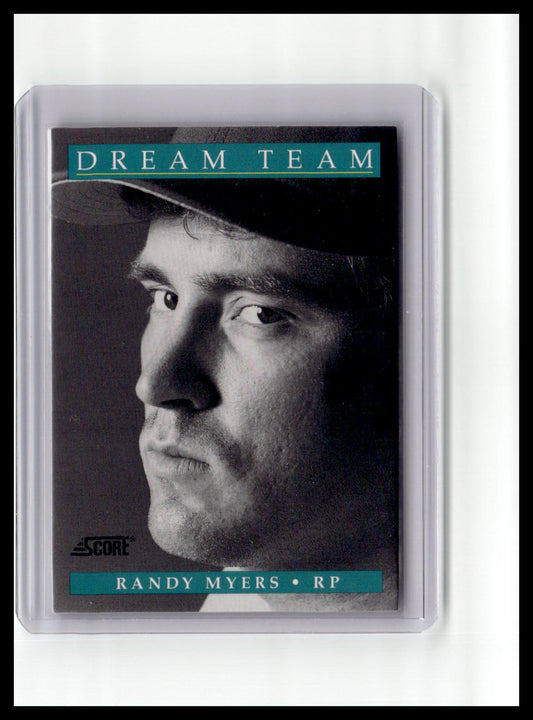 1991 Score Randy Myers Dream Team #885  (DT 5 of 13)