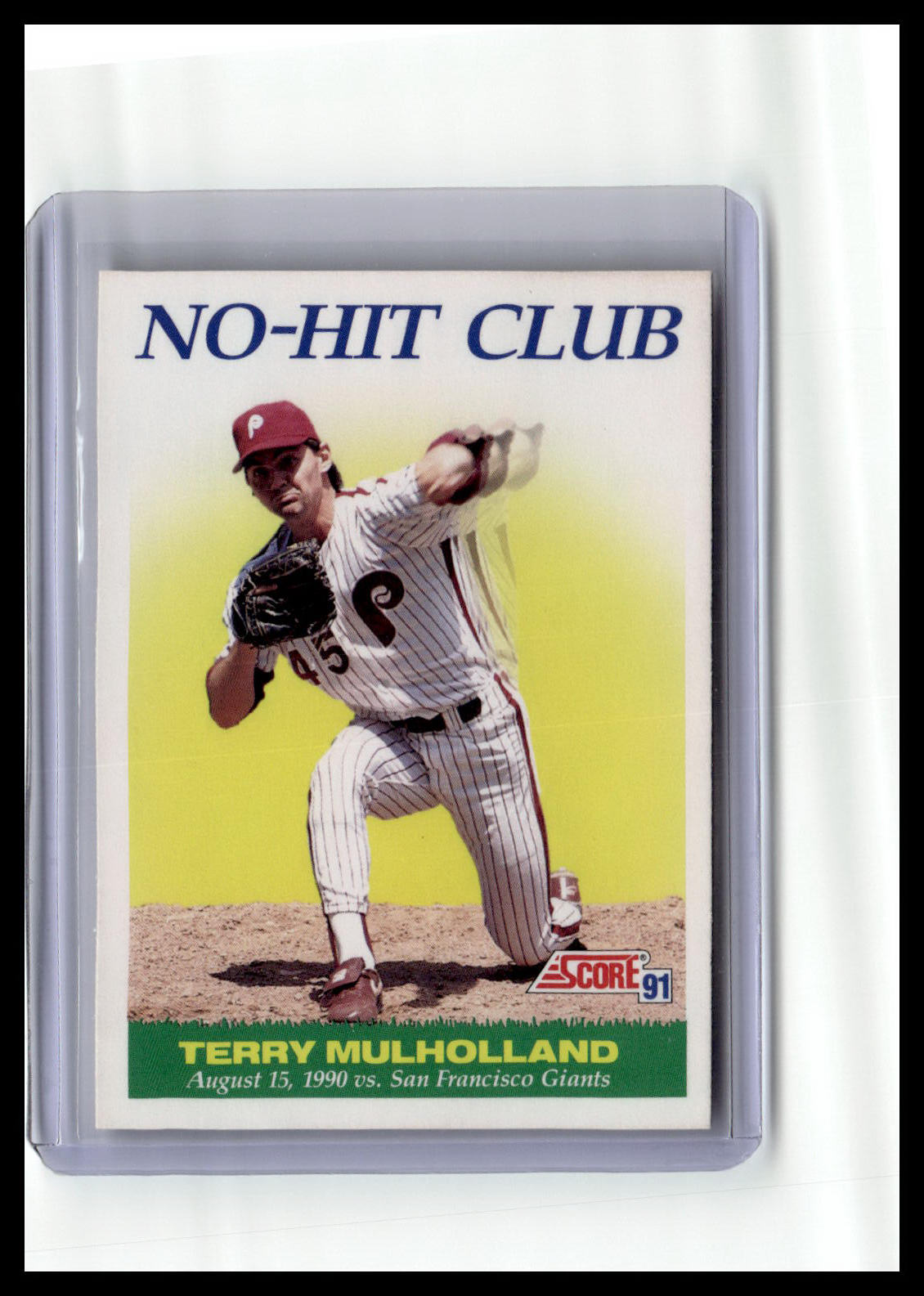 1991 Score Terry Mulholland No-Hit Club #706