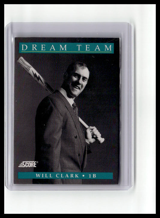 1991 Score Will Clark Dream Team #886 (DT 6 of 13)