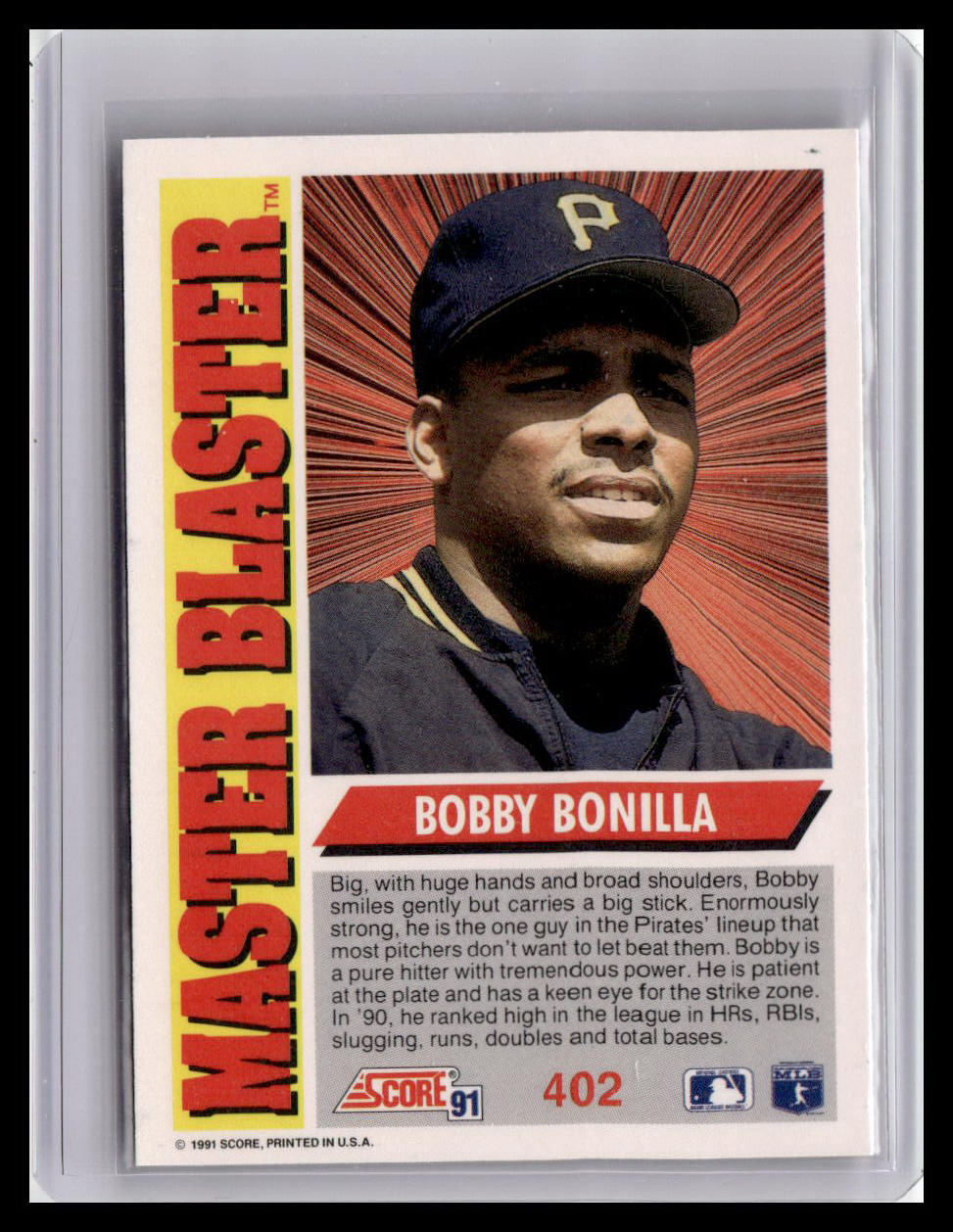1991 Score Bobby Bonilla Master Blaster #402