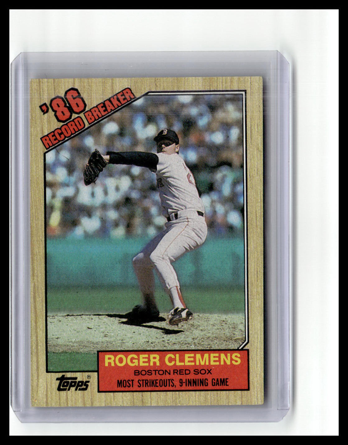 1987 Topps Roger Clemens – ’86 Record Breaker #1 (Error Card – see description)