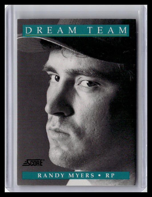 1991 Score Randy Myers Dream Team #885