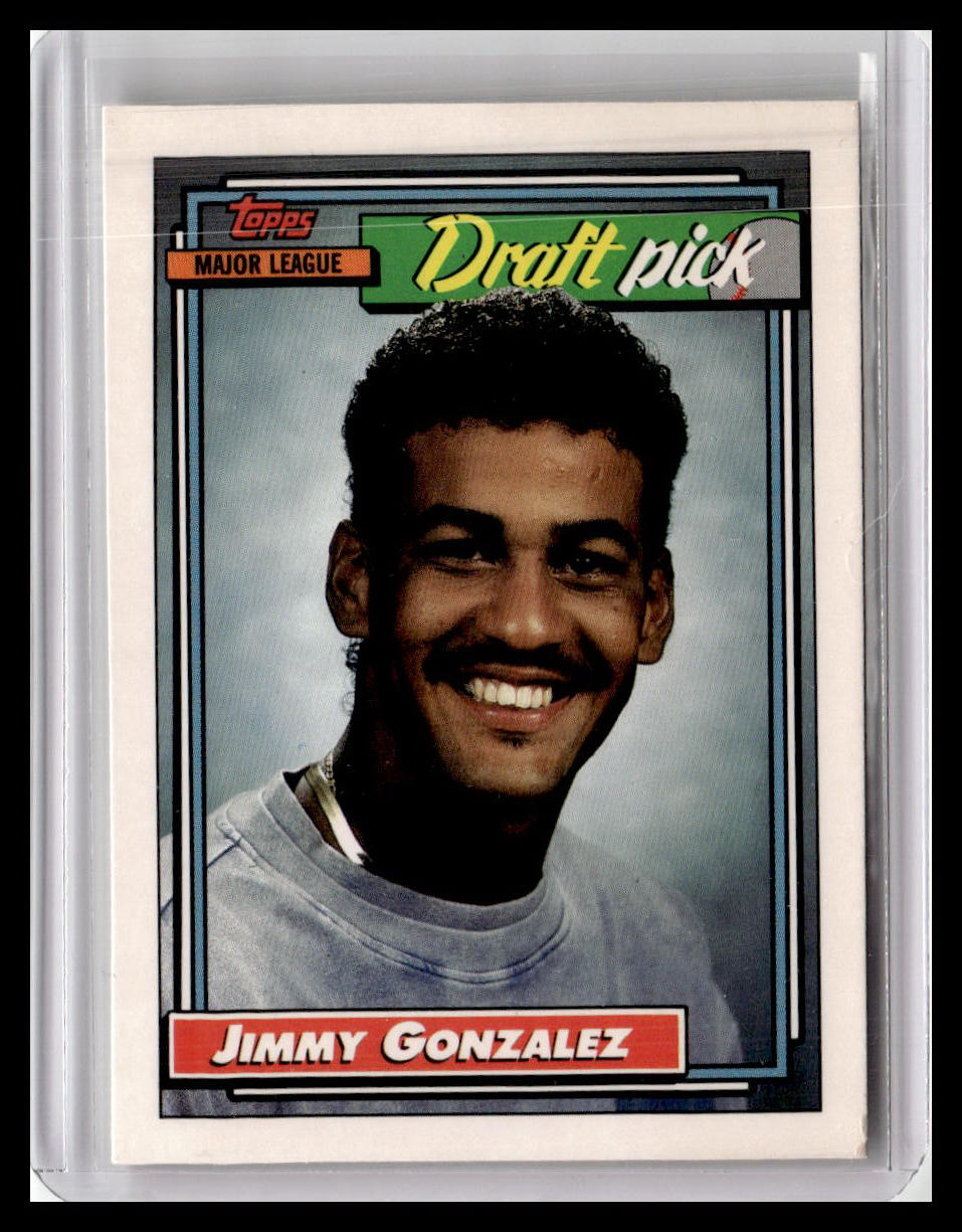1992 Topps Jimmy Gonzalez Draft Pick #564