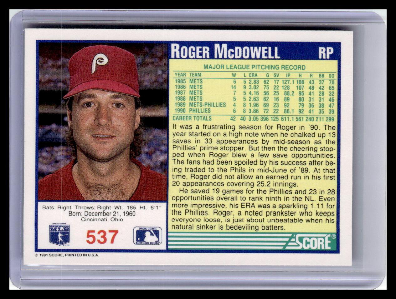 1991 Score Roger McDowell Blue Border #537
