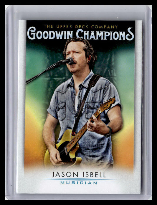 Trading card of Jason Isbell holding a guitar with 'Goodwin Champions' branding.